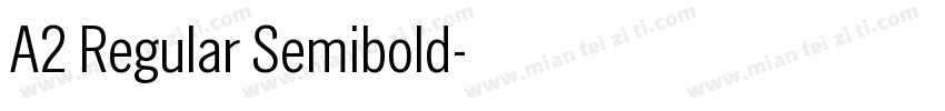 A2 Regular Semibold字体转换